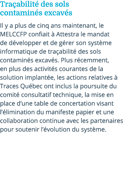 Tra abilit des sols contamin s excav s Il y a plus de cinq ans maintenant, le MELCCFP confiait   Attestra le mandat ...