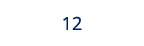 12