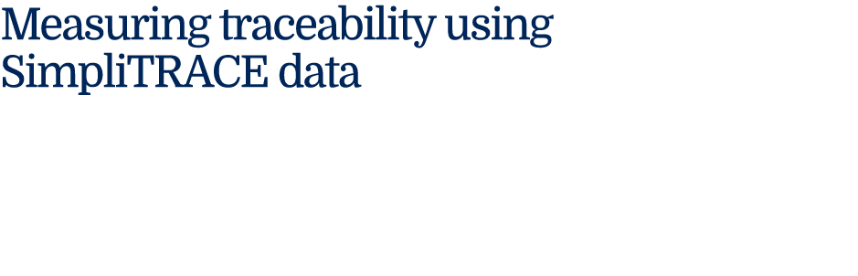 Measuring traceability using SimpliTRACE data 