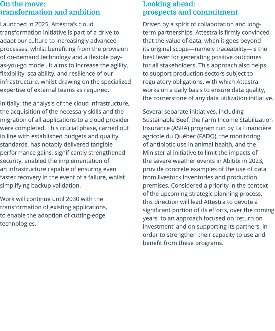 On the move: transformation and ambition Launched in 2025, Attestra’s cloud transformation initiative is part of a dr...